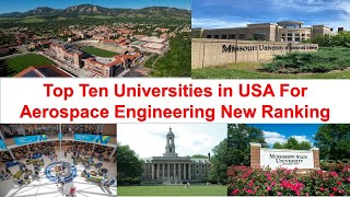 Top Ten Universities in USA For Aerospace Engineering New Ranking [upl. by Acined778]