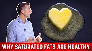 Why Saturated Fats Are Healthy – Real Reasons Explained By Dr Berg [upl. by Aigneis]