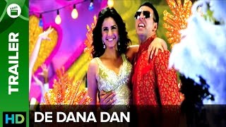 De Dana Dan Uncut Theatrical Trailer  Akshay Kumar amp Katrina Kaif [upl. by Rabkin199]