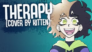 Therapy  Tick Tick BOOM  Cover by KittenSneeze [upl. by Zsuedat]