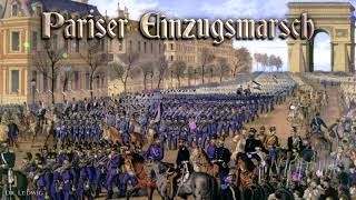 Pariser Einzugsmarsch German march [upl. by Zinck]