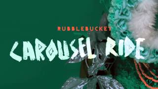 Rubblebucket  quotCarousel Ridequot [upl. by Nachison]