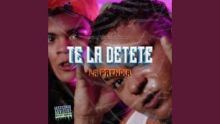 Te La Detete [upl. by Mcintyre]