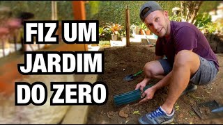 COMO FAZER um JARDIM  PASSO A PASSO  Henrique Buttler [upl. by Randall]