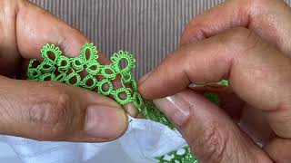 Tatting  Attaching an Edging to Fabric [upl. by Michaelina]