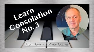 Piano Tutorial  Liszt Consolation No 3 [upl. by Dzoba]