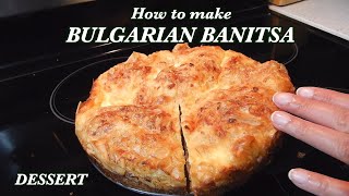 How to make BULGARIAN BANITSA  Breakfast DishDessert  Food Fridays [upl. by Audrye303]