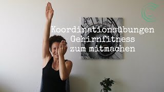 Gehirnfitness 6  Koordinationsübungen ohne Hilfsmittel  Armtraining Gehirnhälften synchronisieren [upl. by Dusty]