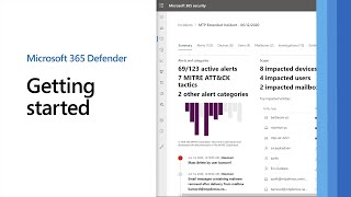 Getting started with Microsoft 365 Defender [upl. by Deste]