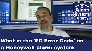 What does FC Error Code mean on a Honeywell alarm system [upl. by Aehc81]