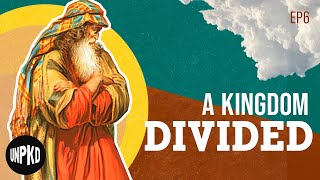 A Kingdom Divided  The Fall of Israel  The Jewish Story  Unpacked [upl. by Zaccaria]