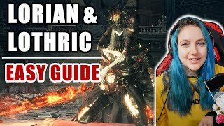 Dark Souls 3 Princes Lorian amp Lothric EASY GUIDE  CHEESE [upl. by Pfister]