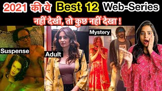 Top 12 Best Indian Web Series List 2021  Deeksha Sharma [upl. by Nanaj]