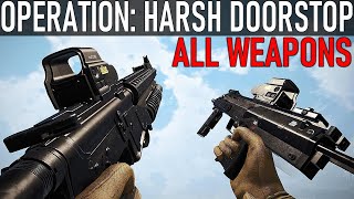 Operation Harsh Doorstop  All Weapons [upl. by Yemarej]