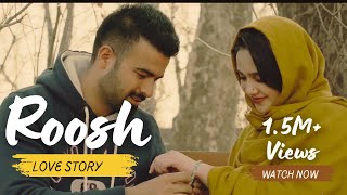 ROOSH  OFFICIAL KASHMIRI LOVE SONG  SAQIB BEIGH  2021 saqibbeigh [upl. by Marybeth]