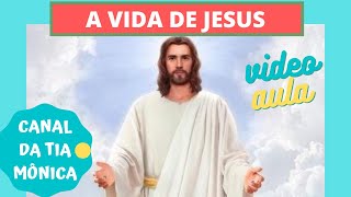 A vida de Jesus  Evangelização infantil  canaldatiamonica [upl. by Wehttan]