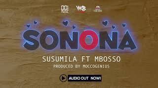 Susumila Ft Mbosso  Sonona Official Audio [upl. by Luella283]