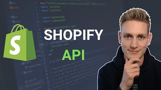 Understanding the Shopify API [upl. by Gregg282]