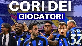 TUTTI I CORI DEI GIOCATORI  Cori Inter  Testo [upl. by Ramirol]