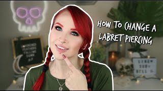 How to Change a LABRET Piercing [upl. by Ned]