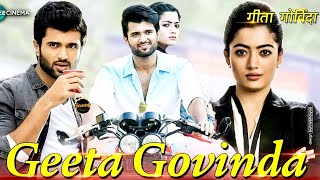 Geeta Govindam South Movie Hindi Dubbed facts  Vijay Devarakonda Rashmika Mandanna [upl. by Yeslrahc676]