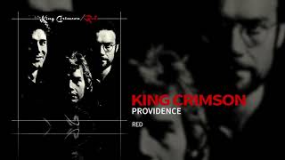 King Crimson  Providence [upl. by Lyudmila]