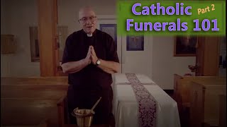 quotThe Learning Catholicquot Series Catholic Funerals 101  Part 2 [upl. by Frannie]