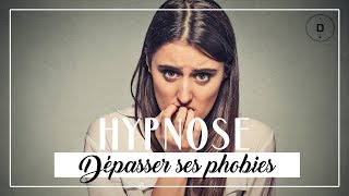 HYPNOSE pour dépasser ses phobies 20 min [upl. by Schnabel]