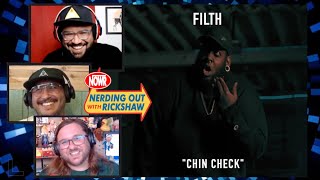 FILTH  Chin Check Reaction [upl. by Salis]