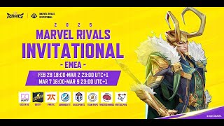 Marvel Rivals Invitational 2025 EMEA Day 4 UTC1） [upl. by Hgeilyak882]