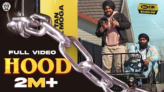 HOOD  INDERPAL MOGA  CHANI NATTAN  NEW PUNJABI SONG 2021  LATEST PUNJABI SONG 2021  2YUNG [upl. by Ecneret]