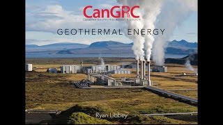 Introduction to Geothermal Energy Lecture  Ryan Libbey [upl. by Ilime]