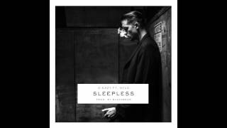 GEazy  Sleepless ft NYLO [upl. by Hopfinger195]