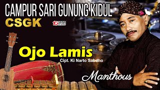 Ojo Lamis  Manthous Campursari Gunung Kidul [upl. by Adaran]