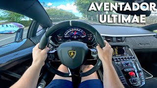 Lamborghini Aventador Ultimae STRAIGHT PIPED POV Drive [upl. by Colman]