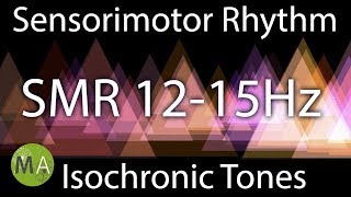 SMR  Pure Isochronic Tones For Anxiety Depression Focus and More [upl. by Redla]