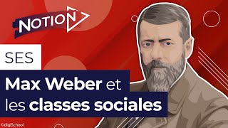 Les classes sociales  lanalyse de Max Weber [upl. by Ahsimal]