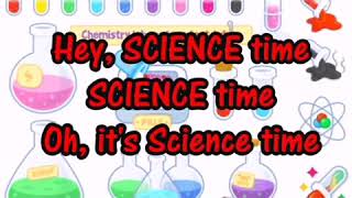 Science Song with Lyrics [upl. by Nylyahs]