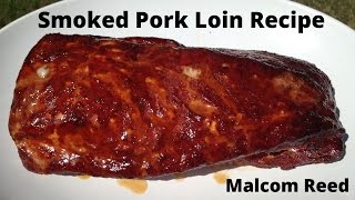 How To Smoke A Pork Loin  Low amp Slow  using a Charcoal Grill [upl. by Ntisuj]