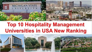 Top 10 Hospitality Management Universities in USA New Ranking [upl. by Aila386]