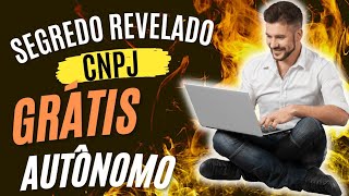 COMO ABRIR CNPJ PARA AUTÔNOMO GRÁTIS [upl. by Forras]