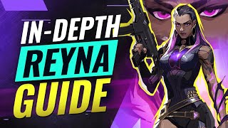 The ONLY Reyna Guide Youll EVER NEED  Valorant [upl. by Eedia648]