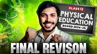 Physical Education Complete ONESHOT for Class 12 Boards 202425 🔥 Score 100 in PE cbse [upl. by Dermot619]