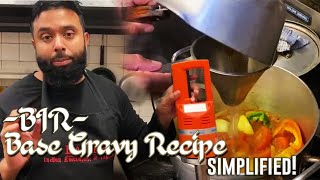 HOW TO MAKE BASE GRAVY  BIR  INDIAN RESTAURANT STYLE  SIMPLIFIED RECIPE TO FOLLOW [upl. by Frydman607]