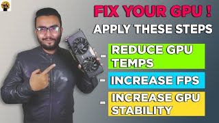 How to Fix GPU high temperature and Increase FPS  2021 Guide [upl. by Jabin]