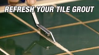 Refresh Your Tile Grout [upl. by Ferrigno]