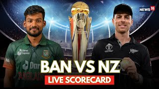 Champions Trophy LIVE Scoreboard  Bangladesh Vs New Zealand  Bangladesh New Zealand Match  N18G [upl. by Boleyn871]