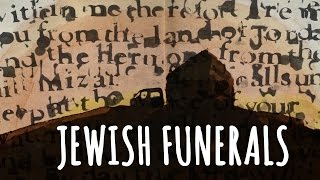 What to expect at Jewish Funerals Customs and Traditions [upl. by Uriiah]