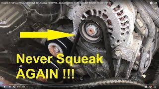 How To STOP ALTERNATOR BELT Squeaking amp Chirping Noise FOREVER [upl. by Sherl]