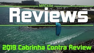 2019 Cabrinha Contra Review [upl. by Niuqauj]